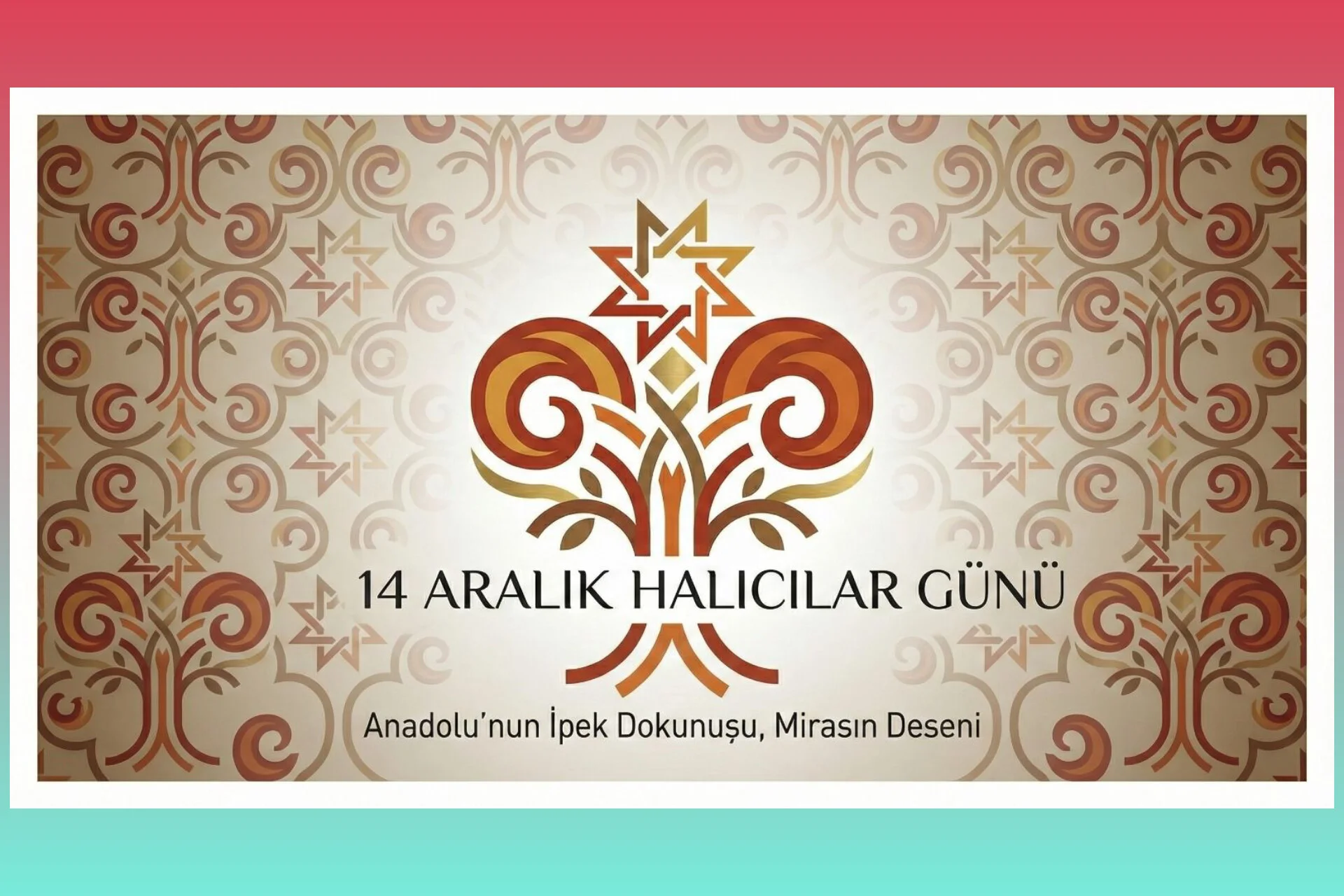 14 Aralık’ı “Halıcılar Günü” Olarak Sektöre Kazandırma Hamlesi