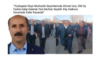 Iğdır Yüzbaşılar Köyü Muhtarlık Seçimlerinde Ahmet Uca, 250 Oy Farkla Yeni Muhtar Seçildi