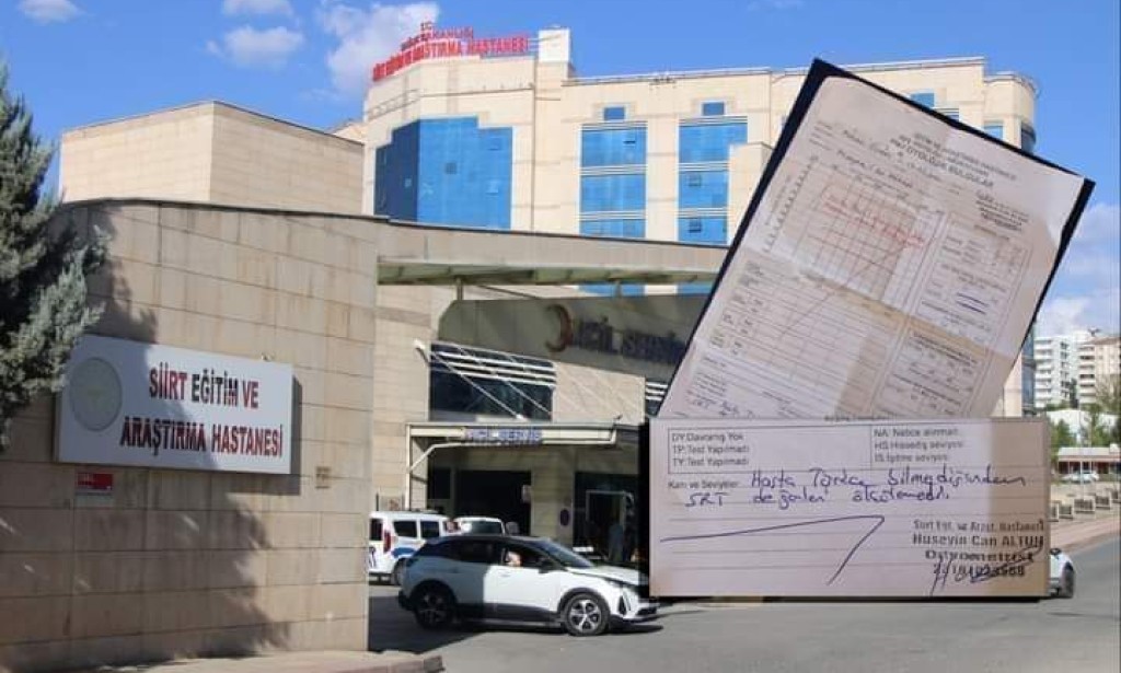 İnsanlık Onuruna Yapılan Alçakça Bir Saldırı: Siirt Devlet Hastanesi’nde Yaşanan Skandal Ayrımcılık!